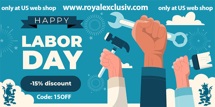 Royal Exclusiv celebrate the labor day 15 % procent off discount